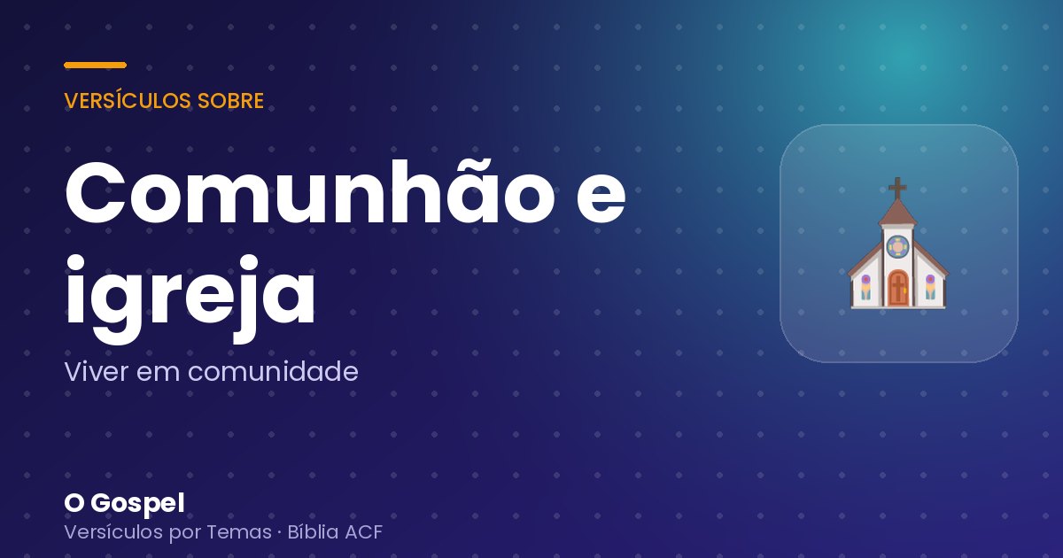 Imagem do tema Comunhão e igreja