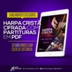 Harpa Cristã Cifrada Digital: Uma Abordagem Moderna para Louvar