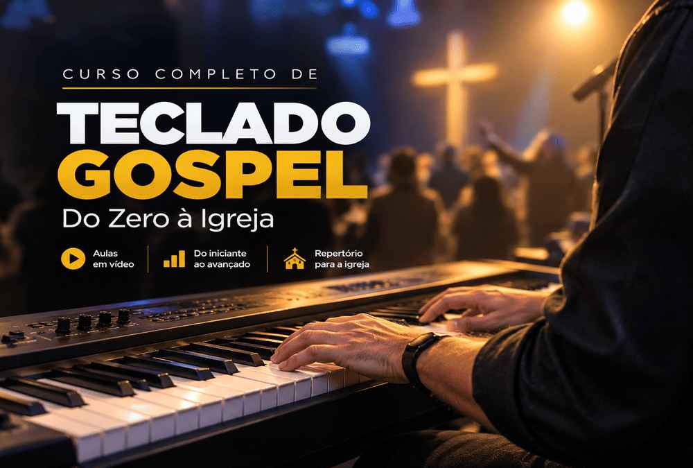 Curso Completo de Teclado Gospel